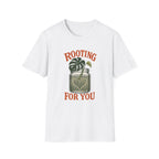 Rooting For You T-Shirt