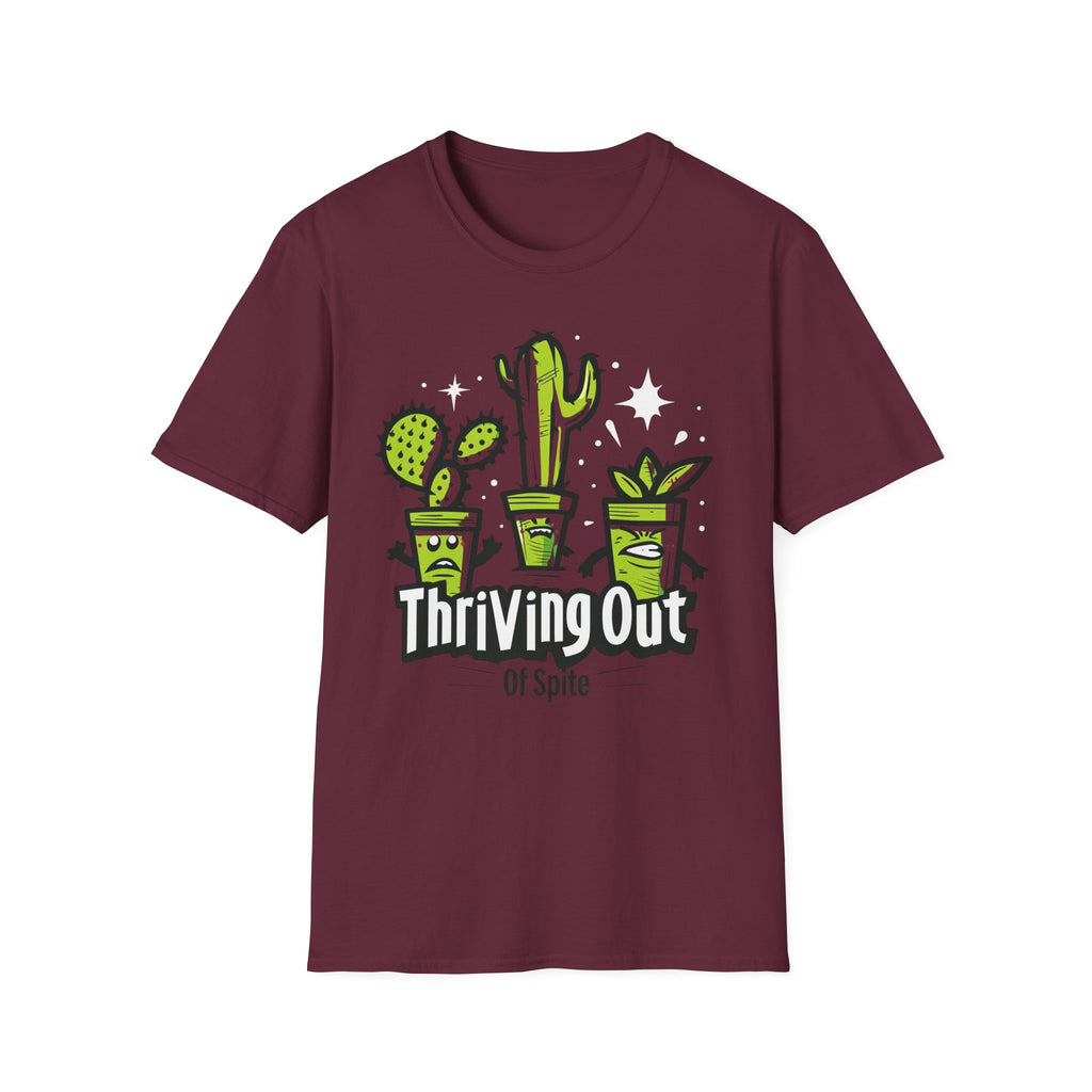 Thriving Out Of Spite T-Shirt