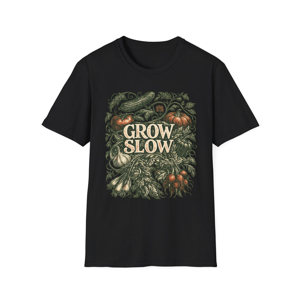 Grow Slow T-Shirt