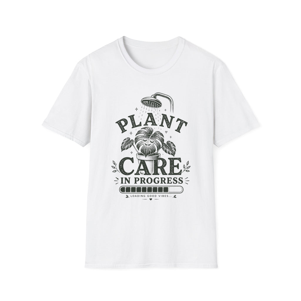 Plant Care In Progress T-Shirt