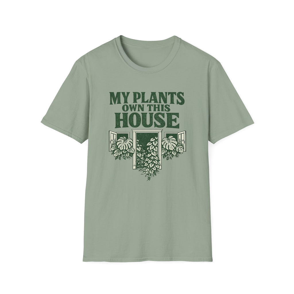 My Plants Own This House T-Shirt