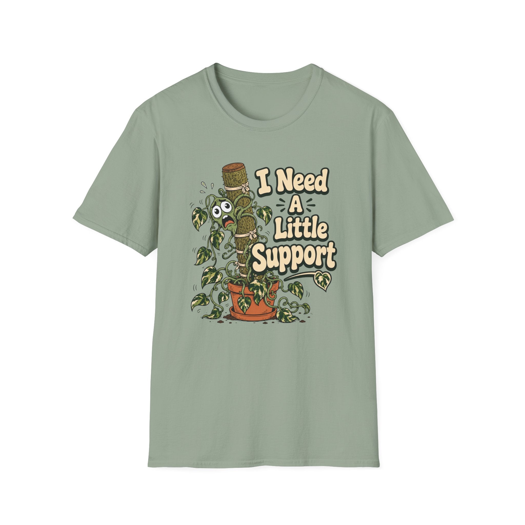 I Need A Little Support T-Shirt