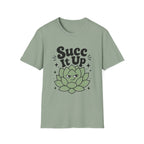 Succ It Up T-Shirt