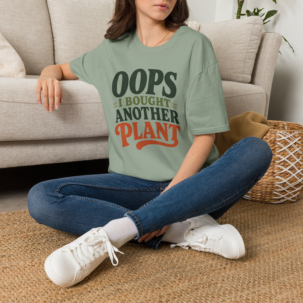 Oops I Bought Another Plant T-Shirt