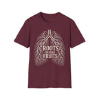 Roots Before Fruits T-Shirt