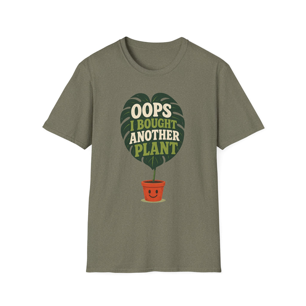 Oops I Bought Another Plant T-Shirt
