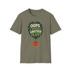 Oops I Bought Another Plant T-Shirt