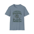 Plant Problem T-shirt