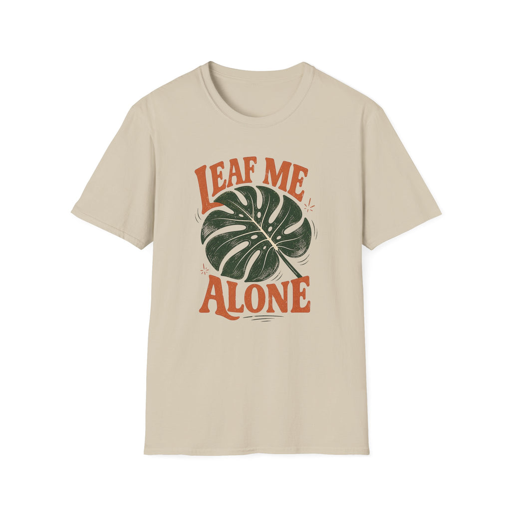 Leaf Me Alone T-Shirt