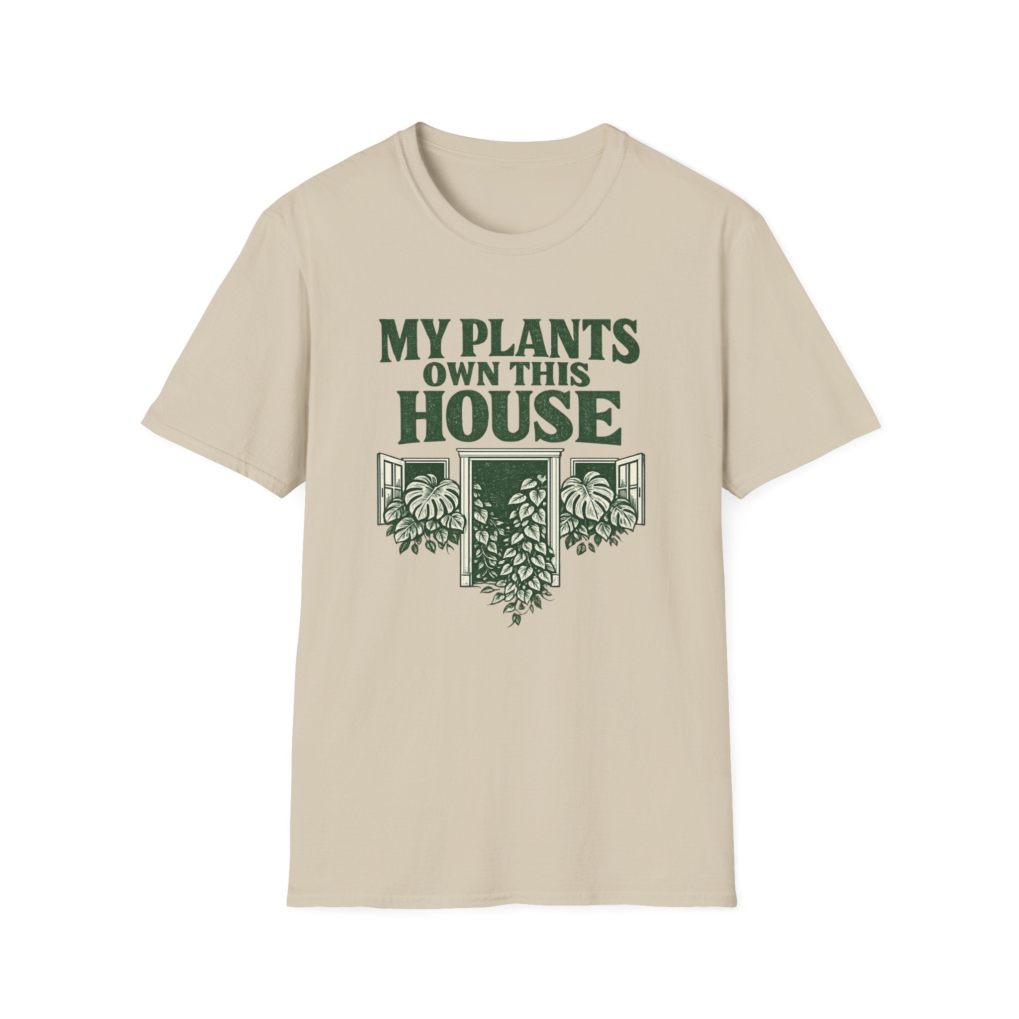 My Plants Own This House T-Shirt
