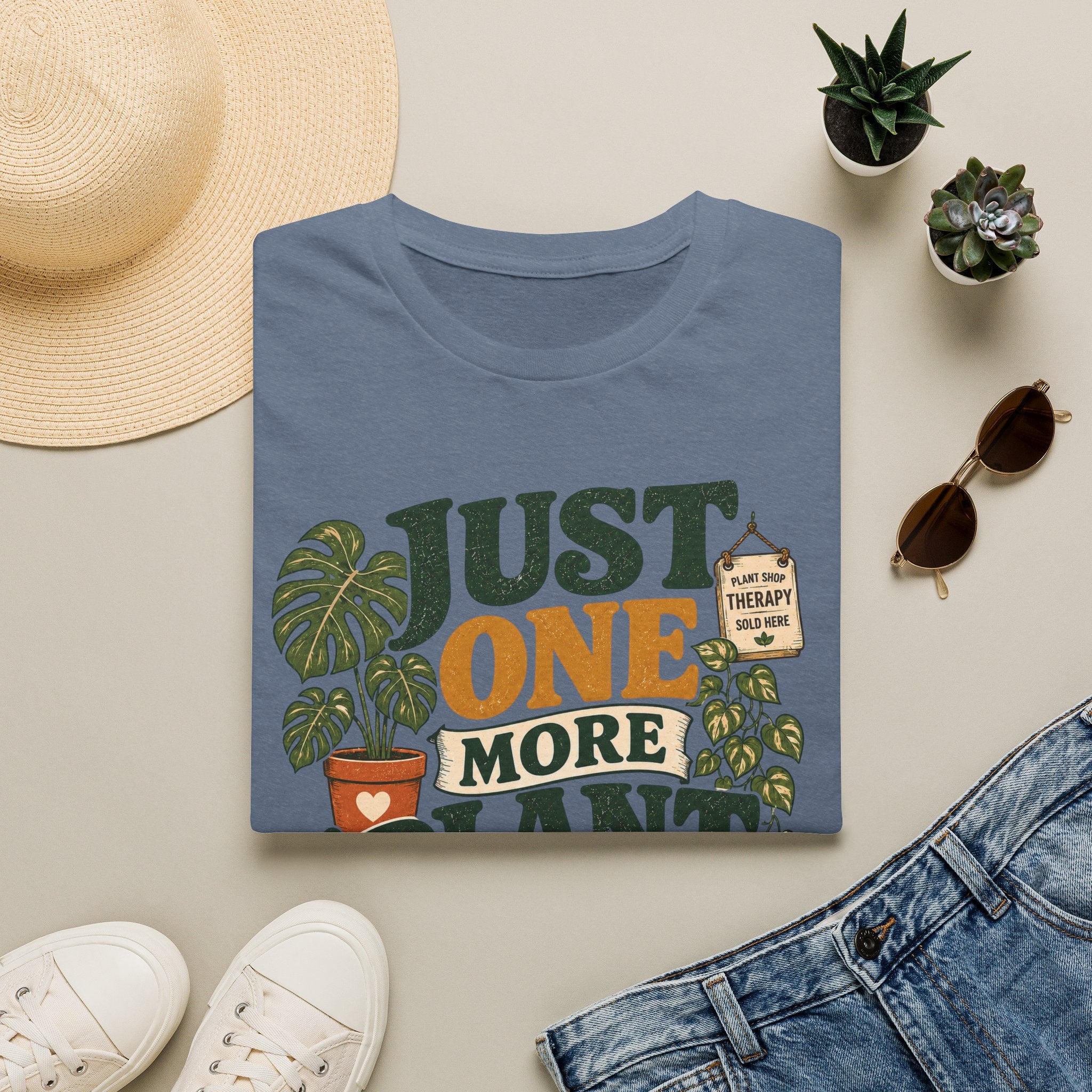 Just One More Plant T-Shirt