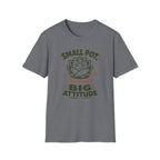 Small Pot T-Shirt