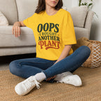 Oops I Bought Another Plant T-Shirt