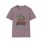 Naturally Difficult T-Shirt