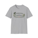 Gardening Is My Therapy T-Shirt