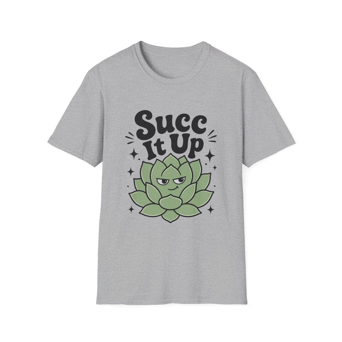 Succ It Up T-Shirt