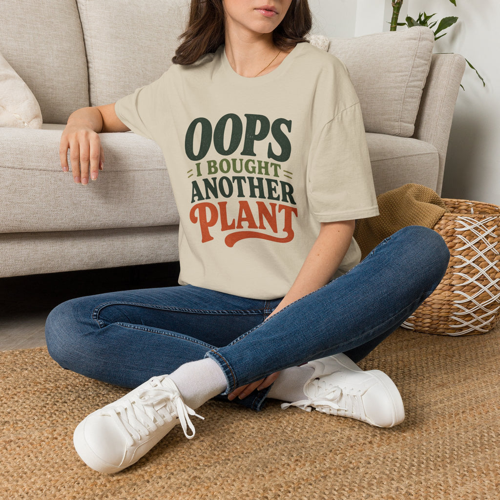 Oops I Bought Another Plant T-Shirt