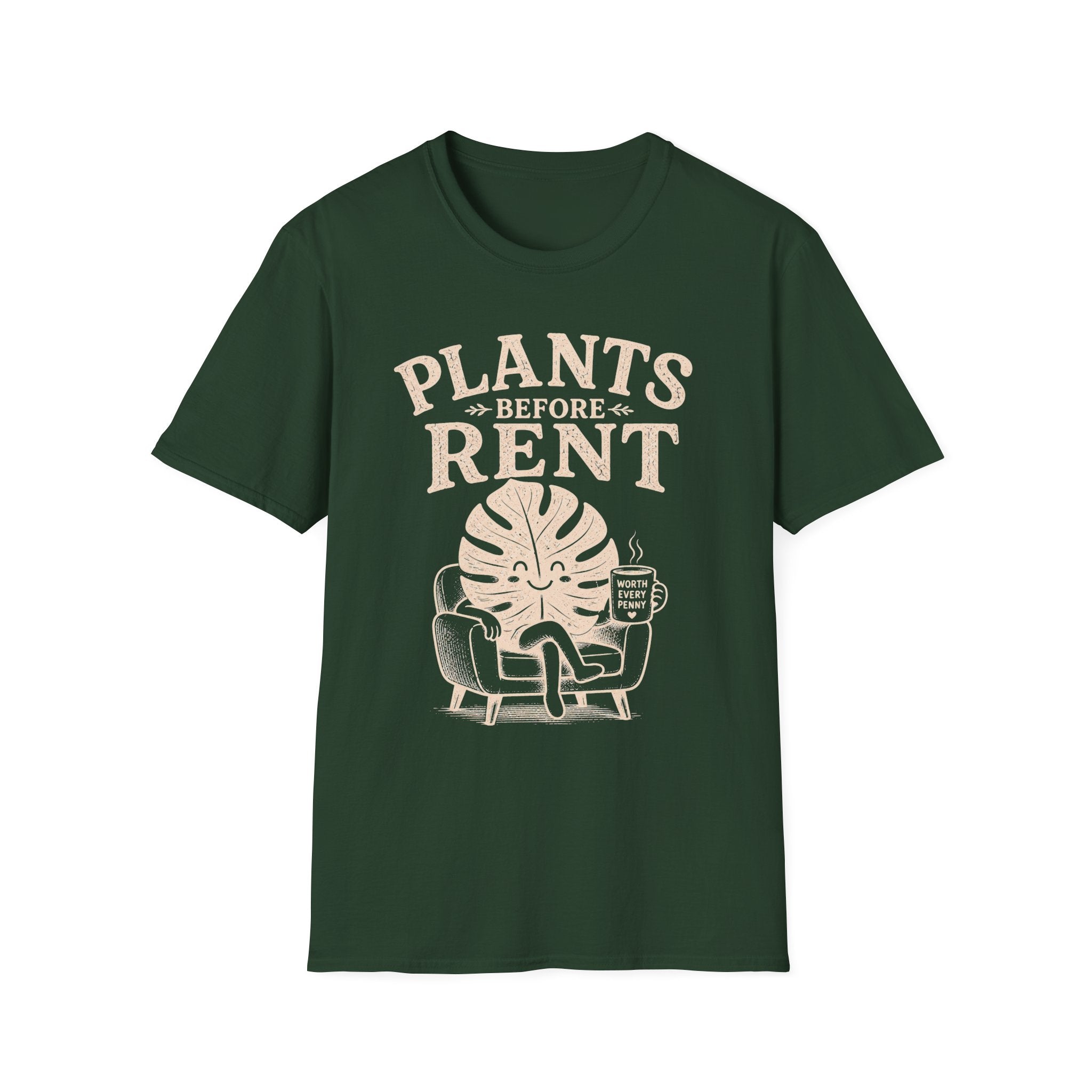 Plants Before Rent T-Shirt