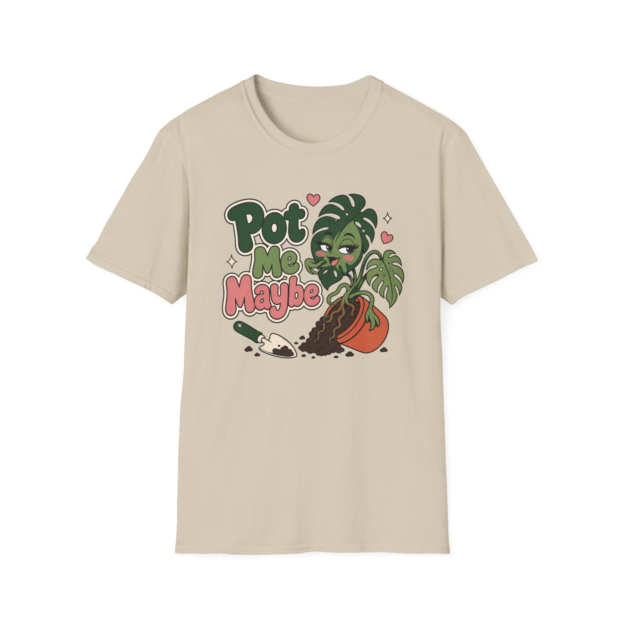 Pot Me Maybe  T-Shirt