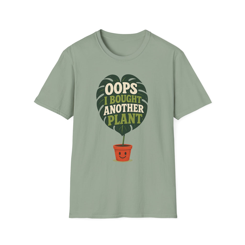 Oops I Bought Another Plant T-Shirt