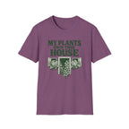 My Plants Own This House T-Shirt