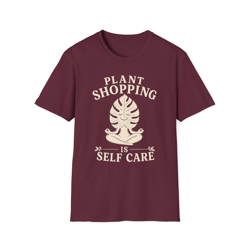 Plant Shopping Is Self Care T-Shirt