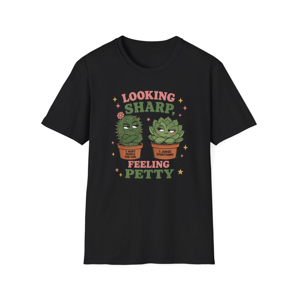 Looking Sharp Feeling Petty T-Shirt