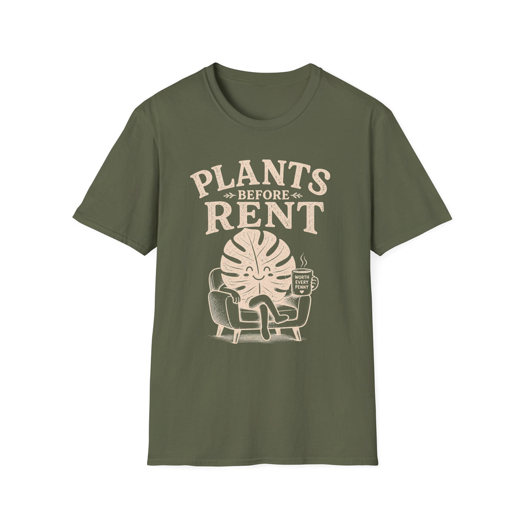 Plants Before Rent T-Shirt