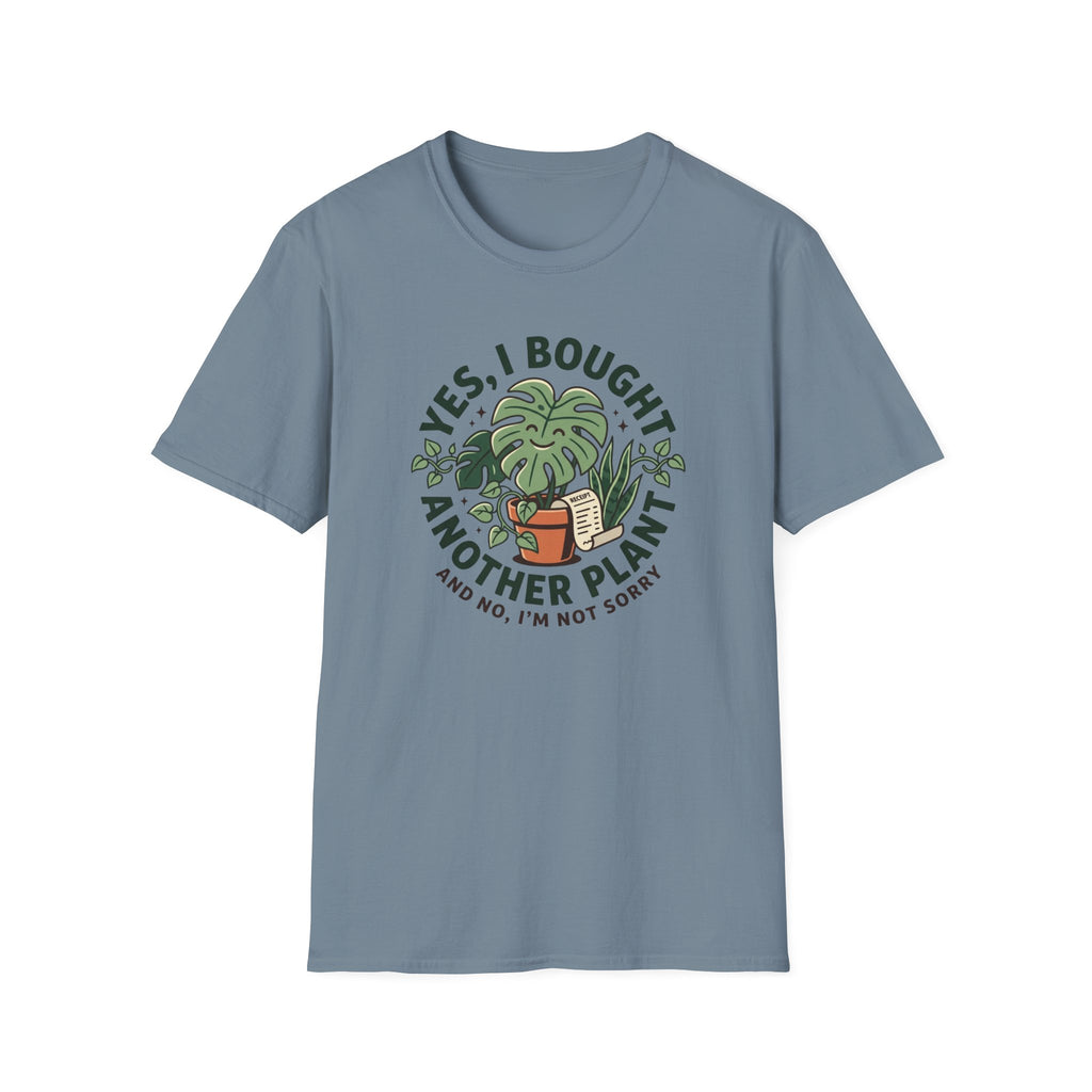 I Bought Another Plant T-Shirt