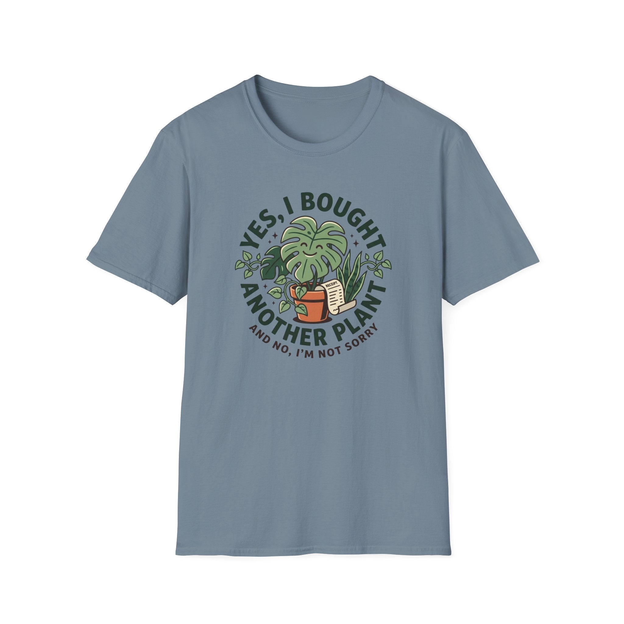 I Bought Another Plant T-Shirt