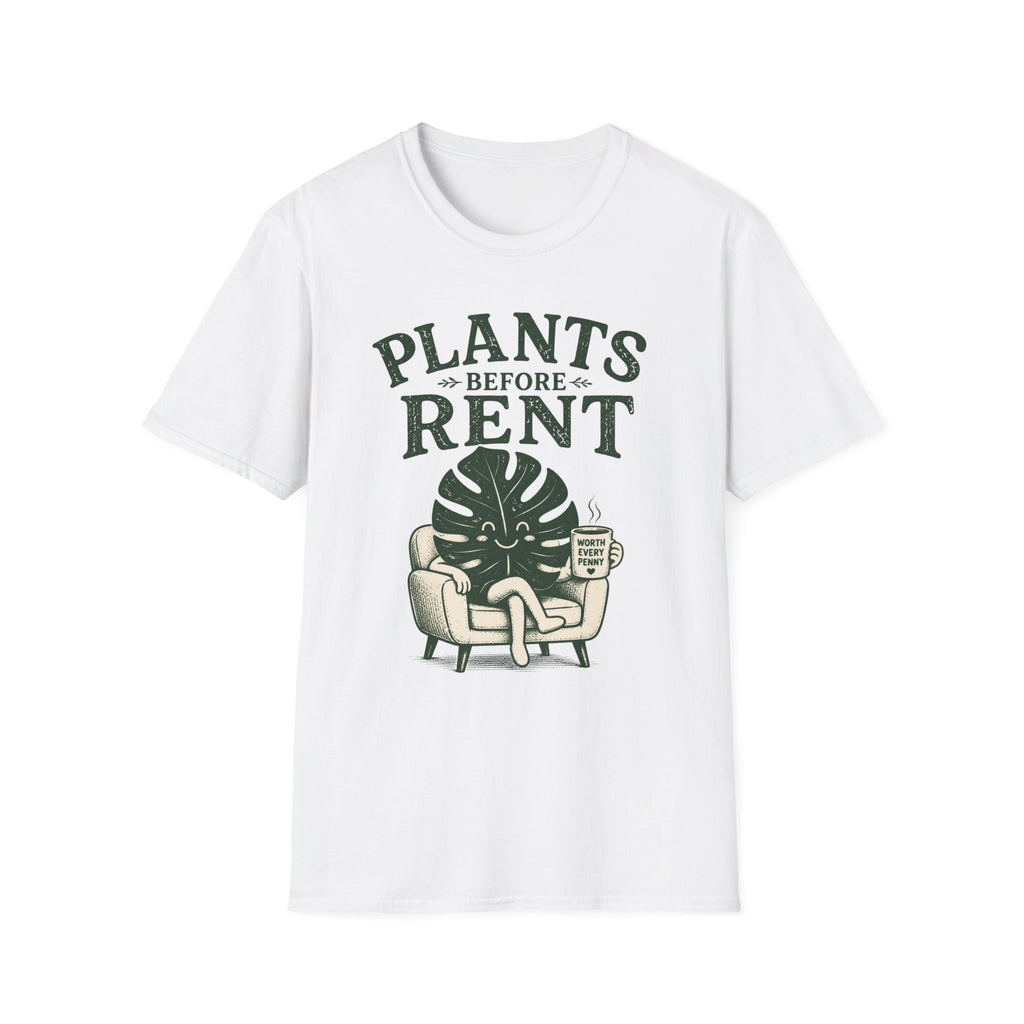 Plants Before Rent T-Shirt