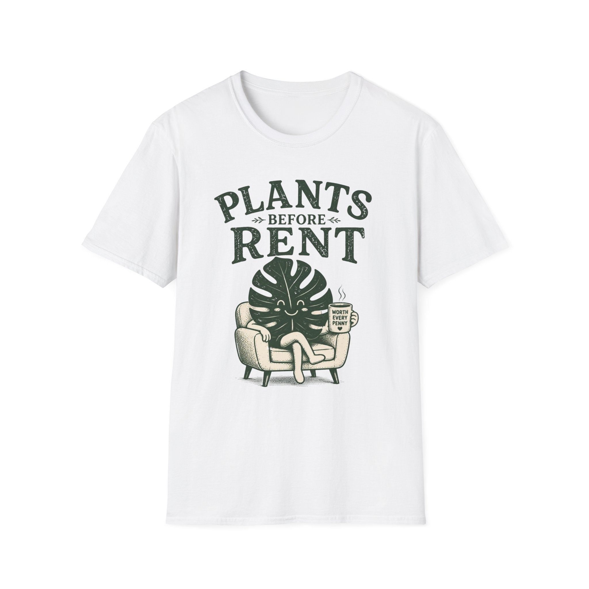 Plants Before Rent T-Shirt