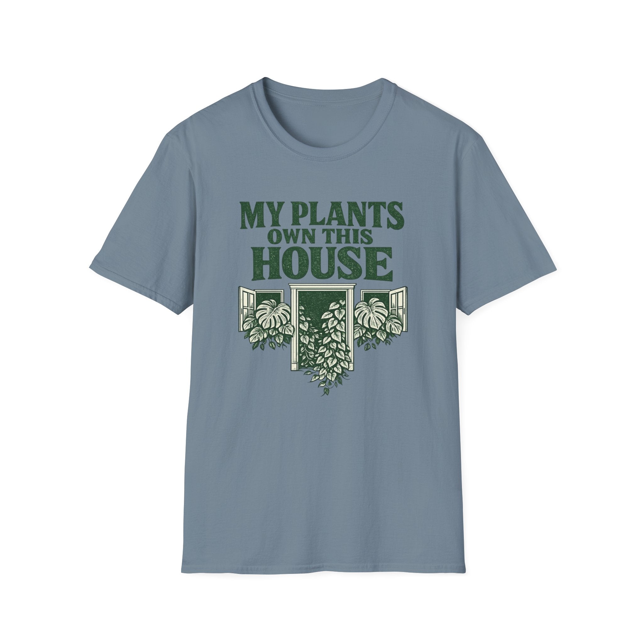 My Plants Own This House T-Shirt