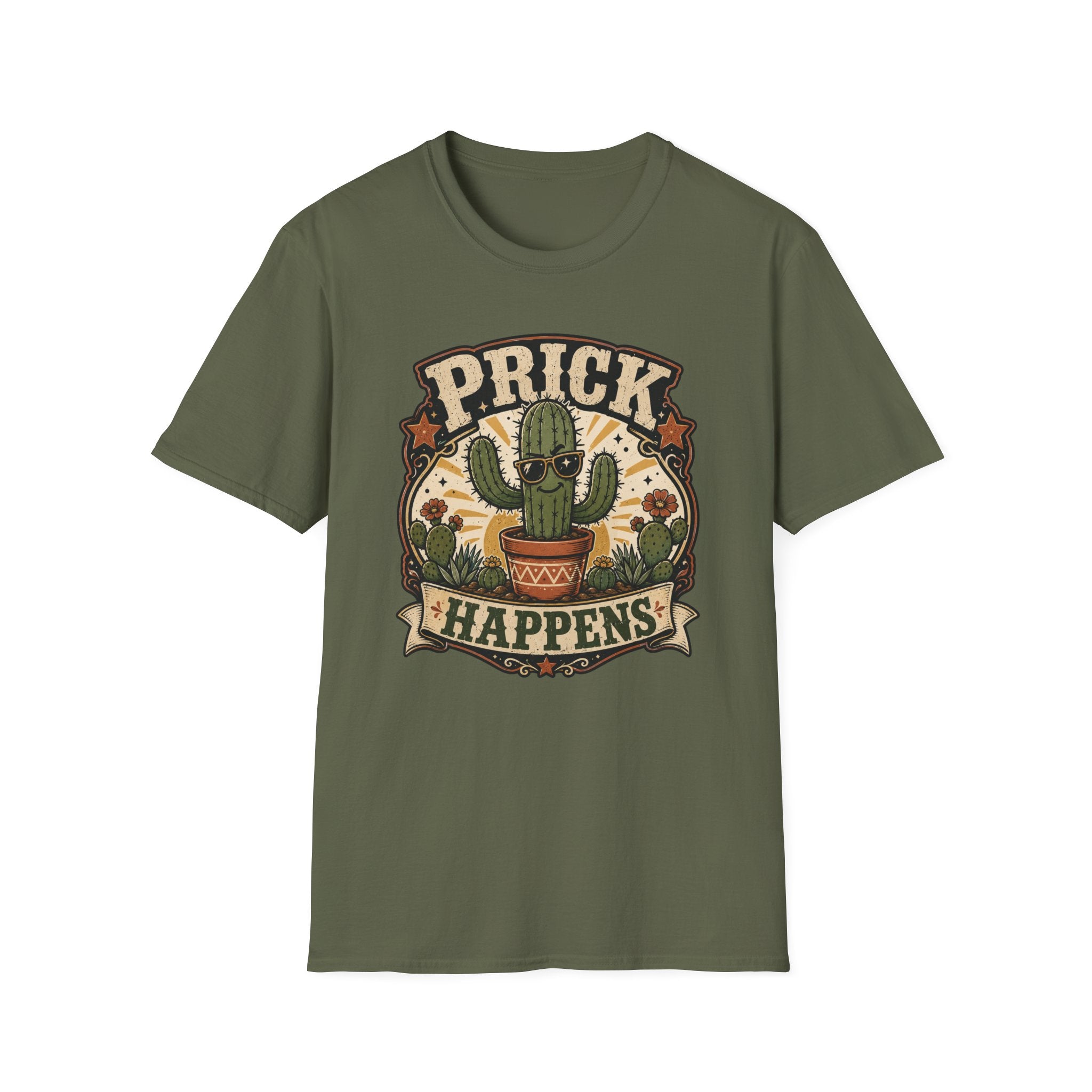 Prick Happens  T-Shirt