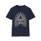 Roots Before Fruits T-Shirt