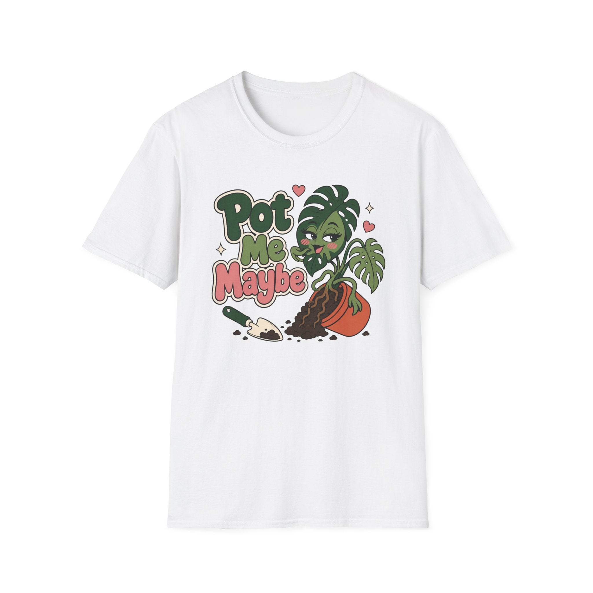 Pot Me Maybe  T-Shirt