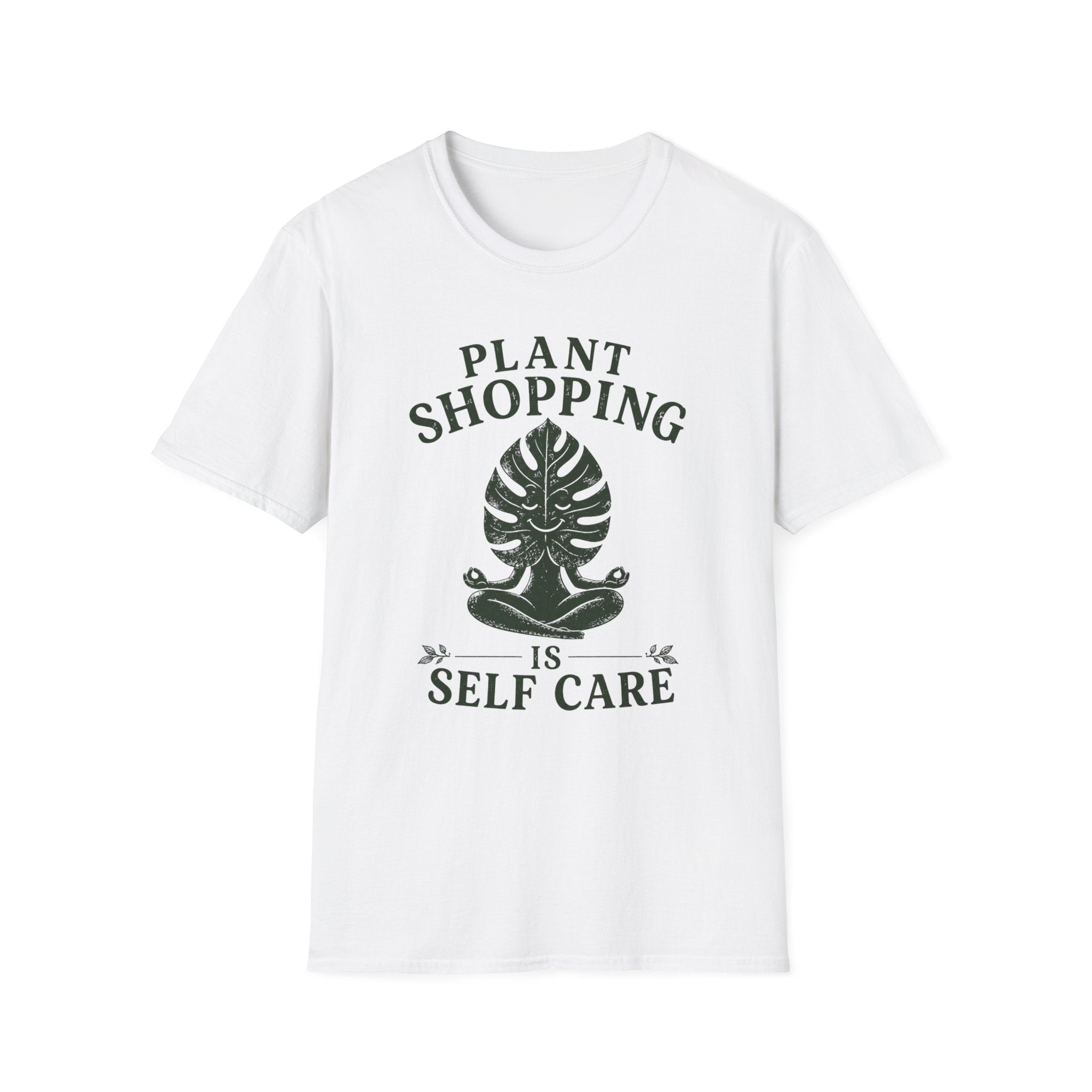 Plant Shopping Is Self Care T-Shirt