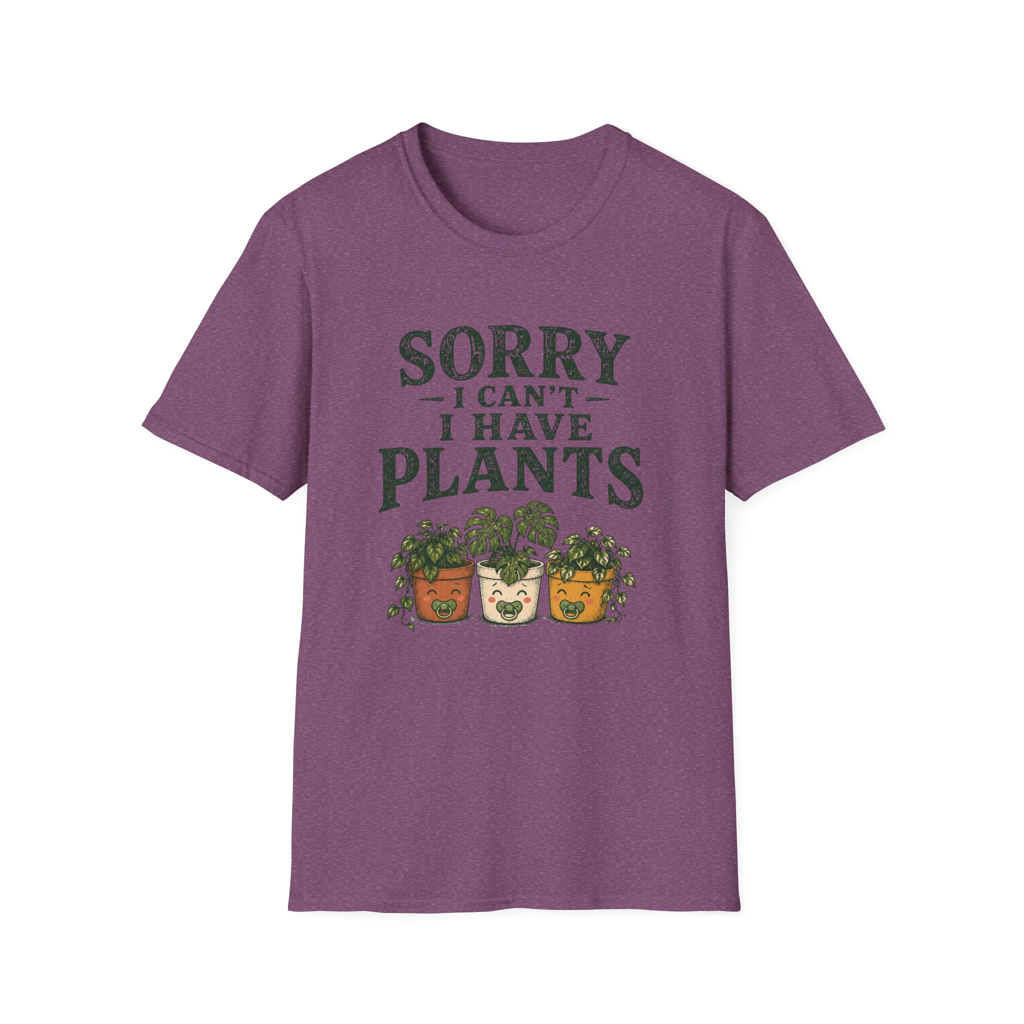 Sorry I Can't I Have Plants T-Shirt
