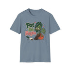 Pot Me Maybe  T-Shirt