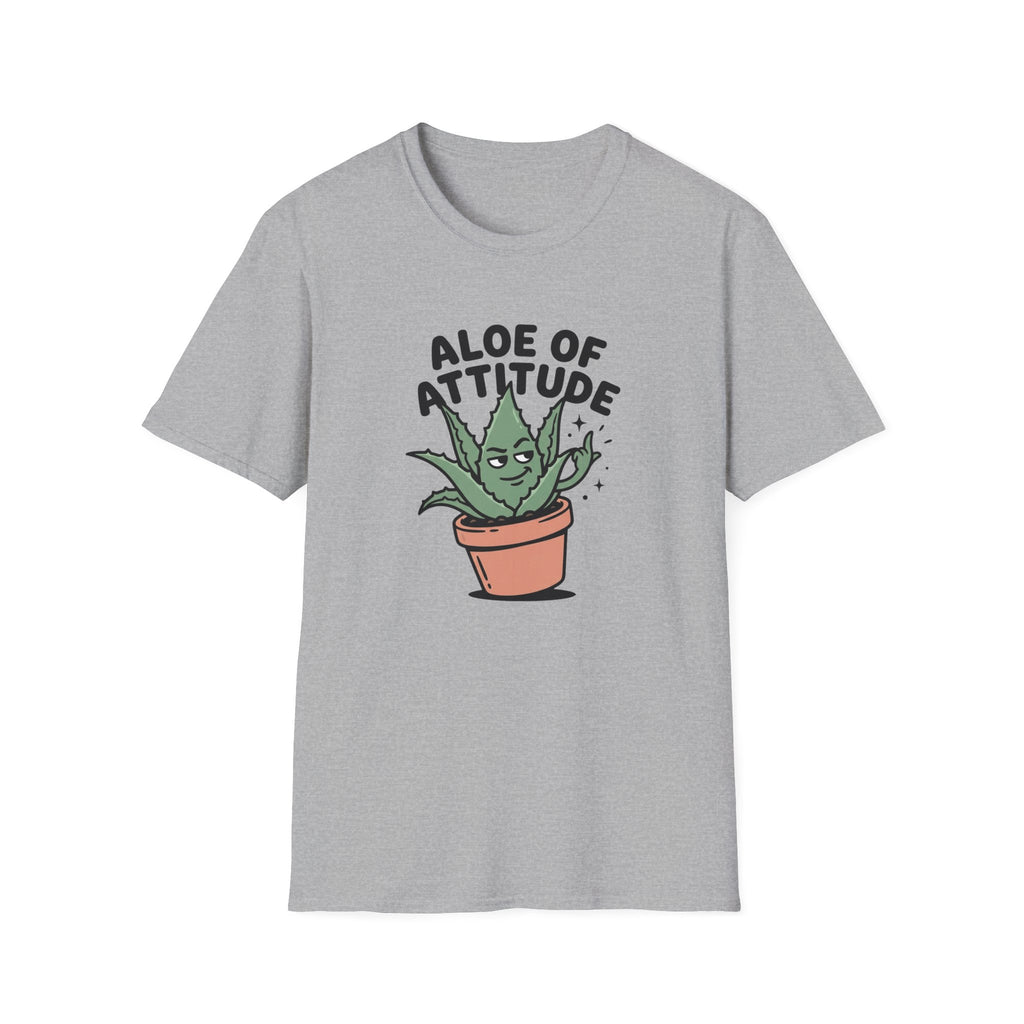 Aloe Of Attitude T-Shirt