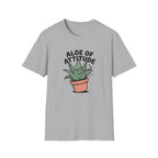 Aloe Of Attitude T-Shirt
