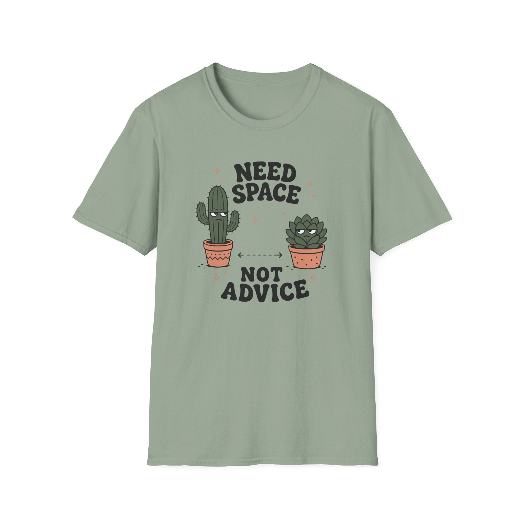 Need Space Not Advice T-Shirt