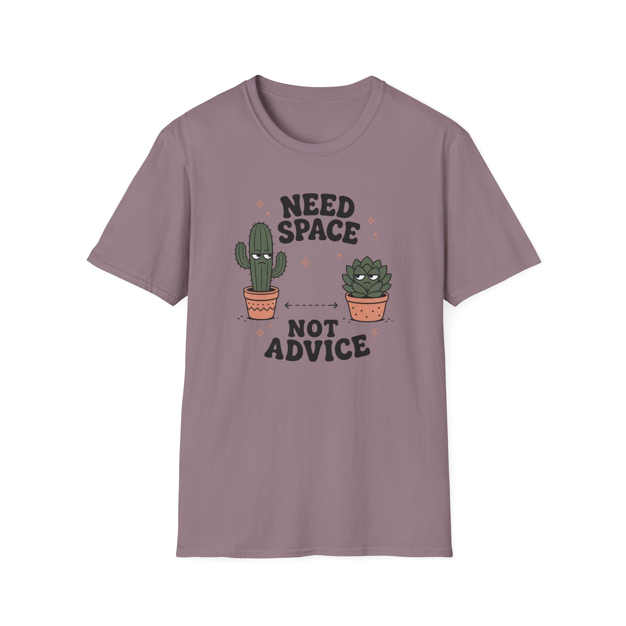 Need Space Not Advice T-Shirt