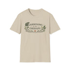 Gardening Is My Therapy T-Shirt