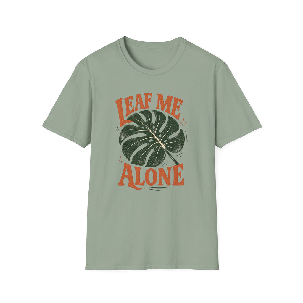 Leaf Me Alone T-Shirt