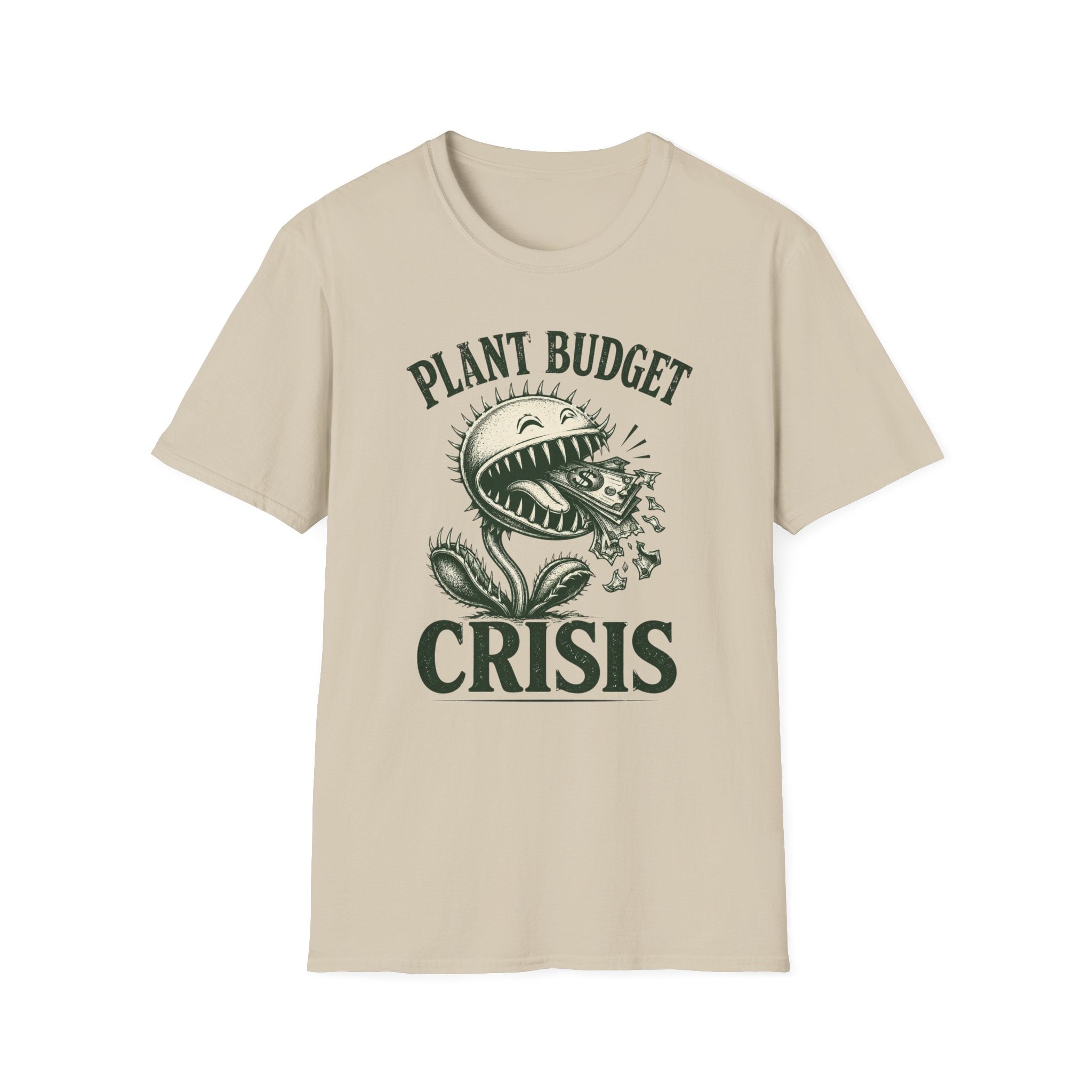 Plant Budget Crisis T-Shirt