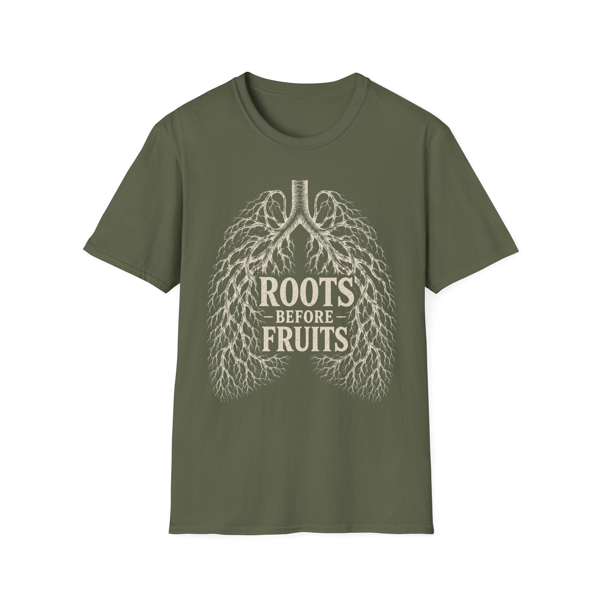 Roots Before Fruits T-Shirt