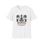 Rooted And Radiant  T-Shirt