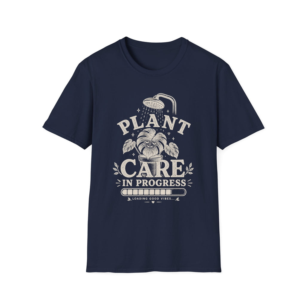 Plant Care In Progress T-Shirt
