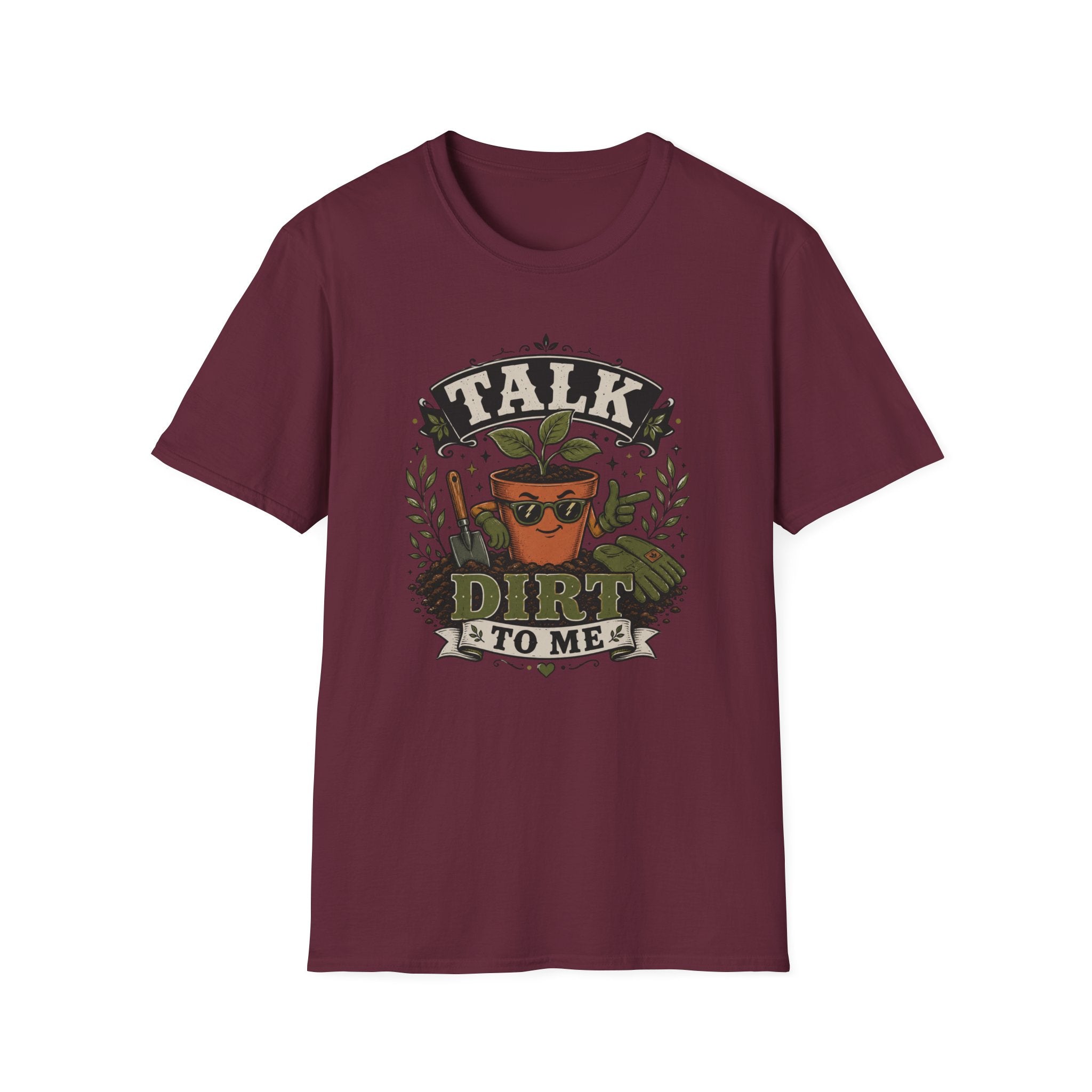 Talk Dirt To Me  T-Shirt